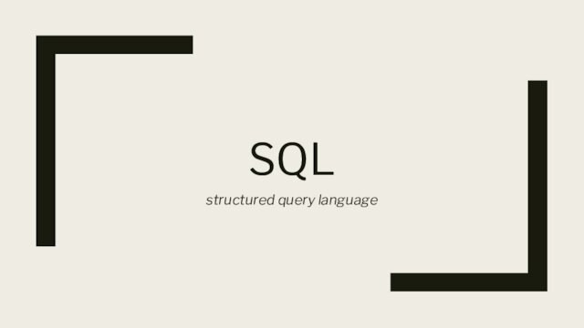SQL structured query language 