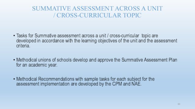 SUMMATIVE ASSESSMENT ACROSS A UNIT / CROSS-CURRICULAR TOPICTasks for Summative assessment across