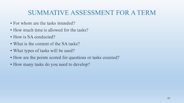 SUMMATIVE ASSESSMENT FOR A TERM For whom are the tasks intended?How much
