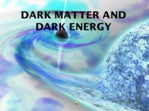 Dark matter and dark energy