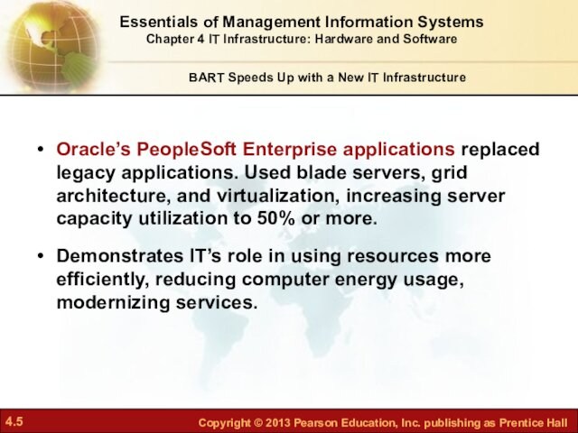 architecture, and virtualization, increasing server capacity utilization to 50% or more.Demonstrates IT’s role in using