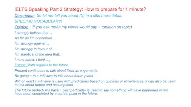 IELTS Speaking Part 2 Strategy: How to prepare for 1 minute?Description: So let me tell you