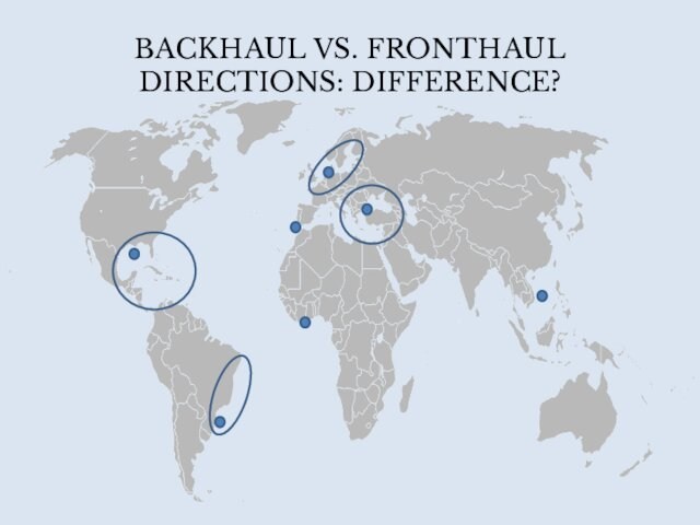 BACKHAUL VS. FRONTHAUL DIRECTIONS: DIFFERENCE?