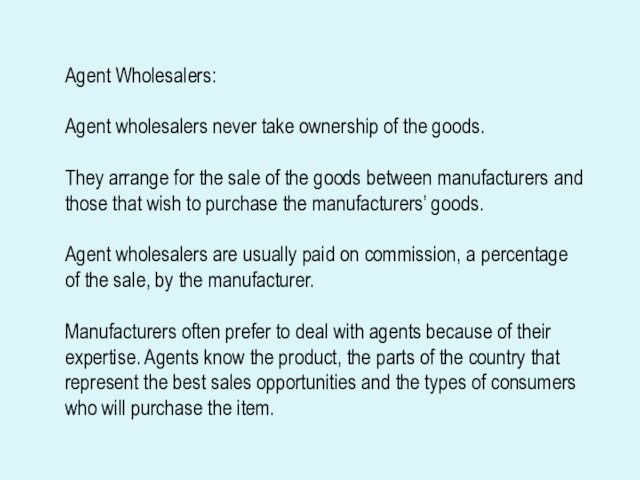 for the sale of the goods between manufacturers andthose that wish to purchase the manufacturers’