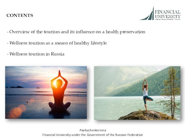 of the tourism and its influence on a health preservation - Wellness tourism as a
