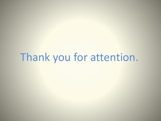 Thank you for attention.