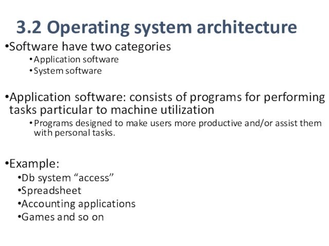 of programs for performing tasks particular to machine utilizationPrograms designed to make users more productive