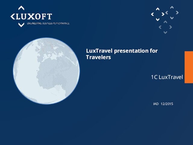 1C LuxTravel12/2015LuxTravel presentation for Travelers  IAD