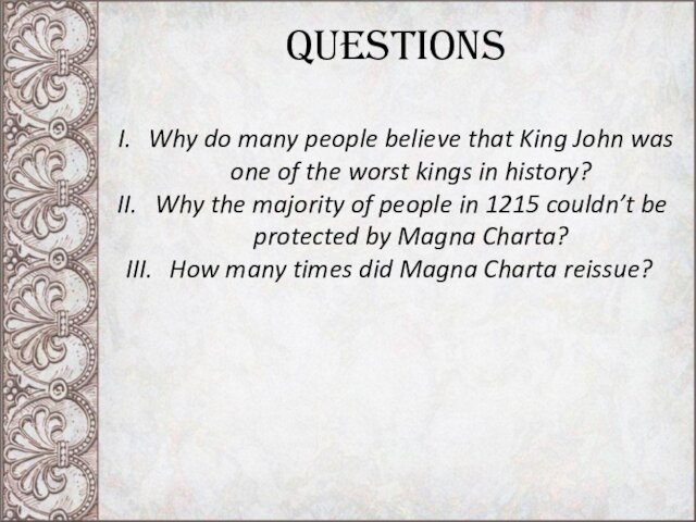 the worst kings in history?Why the majority of people in 1215 couldn’t be protected by