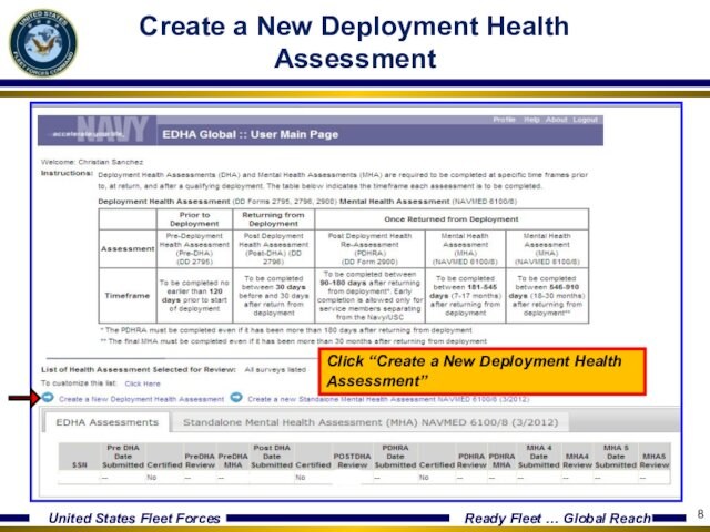 Create a New Deployment Health AssessmentClick “Create a New Deployment Health Assessment”