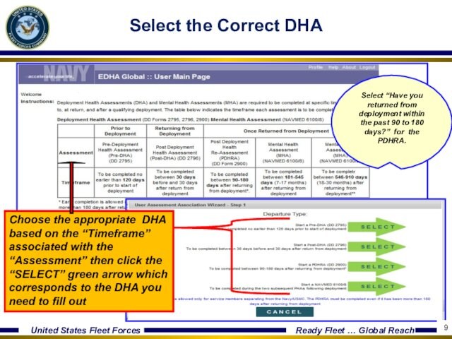 associated with the “Assessment” then click the “SELECT” green arrow which corresponds to the DHA