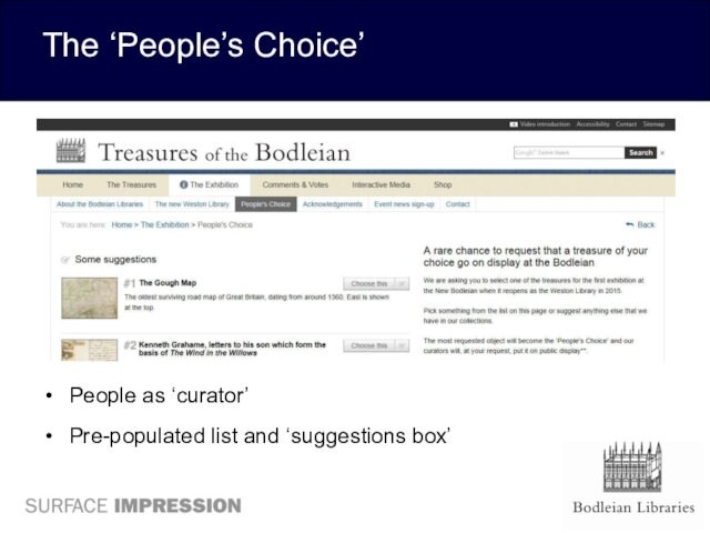 The ‘People’s Choice’People as ‘curator’Pre-populated list and ‘suggestions box’