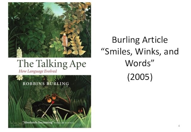Burling Article “Smiles, Winks, and Words”(2005)