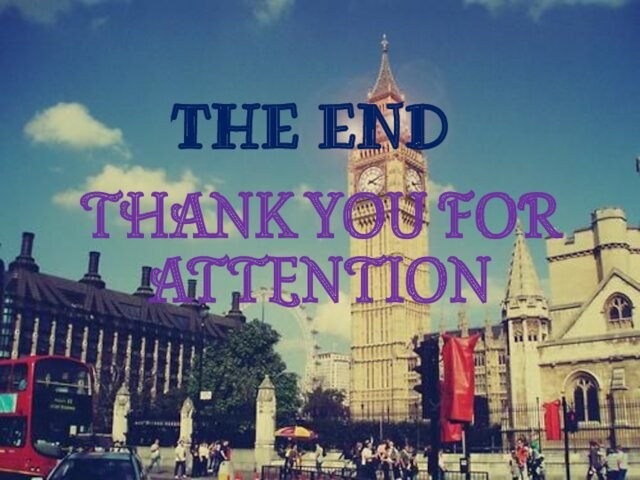 THE END THANK YOU FOR ATTENTION