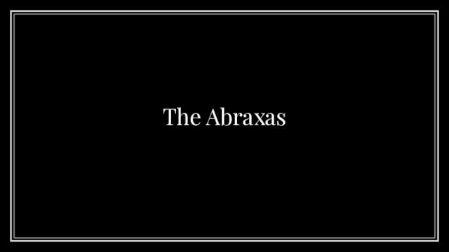 The Abraxas