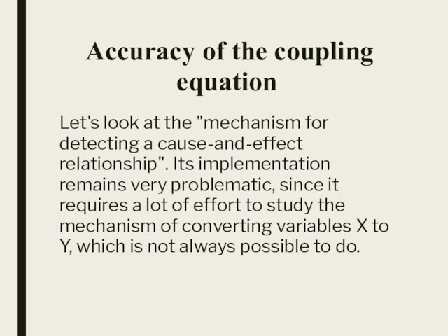 Accuracy of the coupling equationLet's look at the 