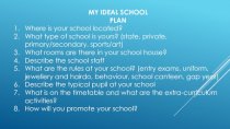 Project My Ideal School