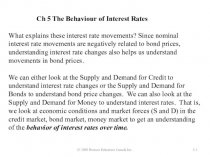 The Behaviour of Interest Rates. Ch 5. Money Banking Revised0