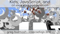 Cascadia JavaScript. Minecraft