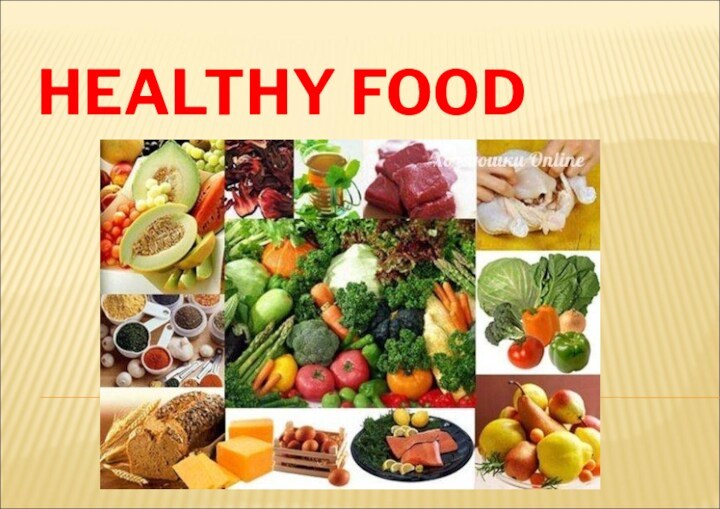 Healthy food презентация