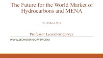 The Future for the World Market of Hydrocarbons and MENA