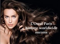 L’Oreal Paris history: worldwide success