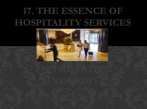 Суть гостиничного обслуживания в гостиничном бизнесе