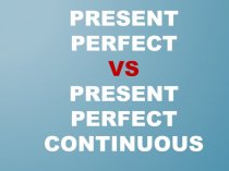 Present perfectvs present perfect continuous