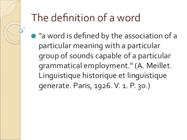 The definition of a word