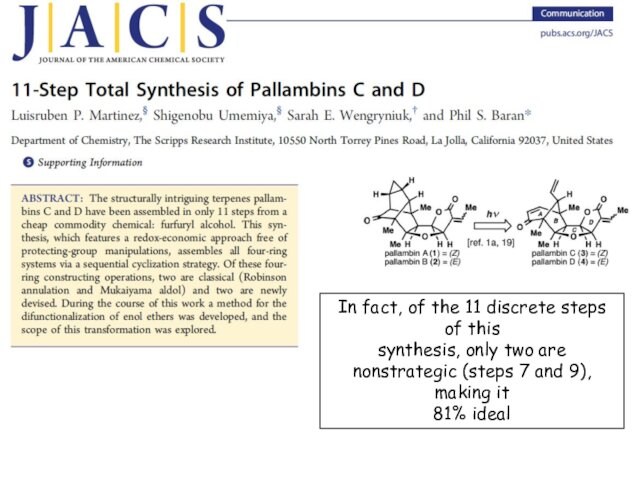 11-Step total synthesis of pallambins C and D