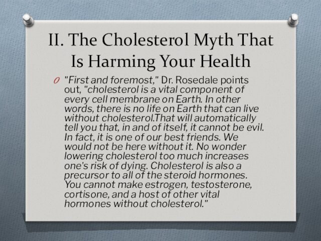 II. The Cholesterol Myth That Is Harming Your Health 