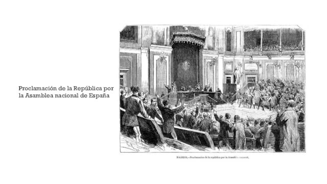 Proclamación de la República por la Asamblea nacional de España