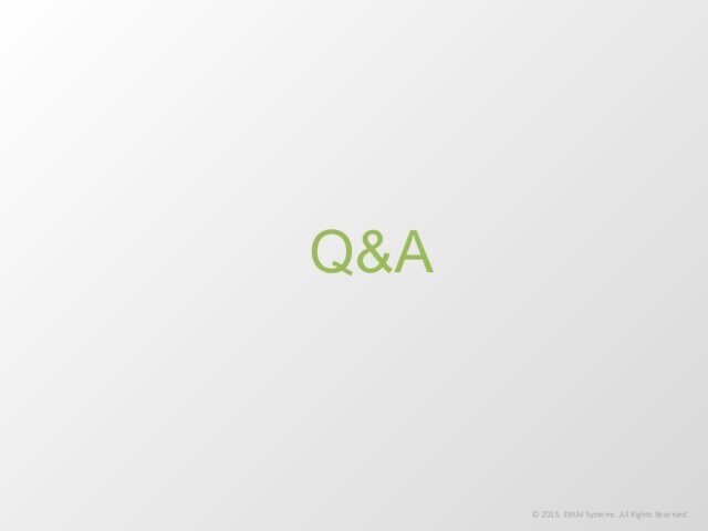 Q&A © 2015. EPAM Systems. All Rights Reserved.