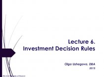 Investment decision. Rules. (Lecture 6)