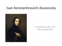 Ivan Konstantinovich Aivazovsky