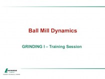 Ball mill dynamics. Grinding