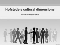 Hofstede’s cultural dimensions by Sultan-Aliyev Yeldar