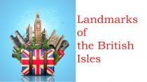 Landmarks of the British Isles (1)