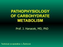 Pathophysiology of carbohydrate metabolism
