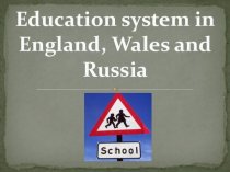 Education system in England, Wales and Russia