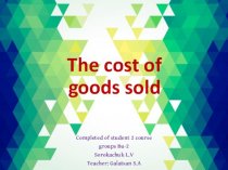 The cost of goods sold