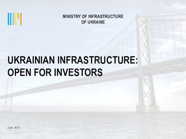 Ukraine, open for investors