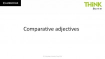 Think level . Comparative adjectives
