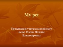 My pet Tell about your pet