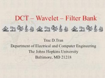 DCT – Wavelet – Filter Bank