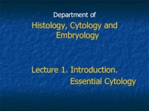 Introduction. Essential Cytology