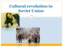 Cultural revolution in Soviet Union