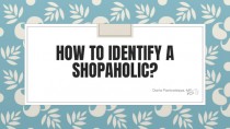 How to Identify a Shopaholic?