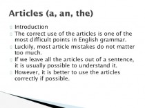 Articles (a, an, the)