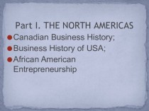 The North Americas. Entrepreneurialism in Canada